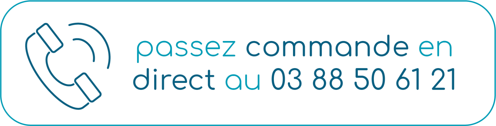 Passez commande en direct au 03 88 50 61 21